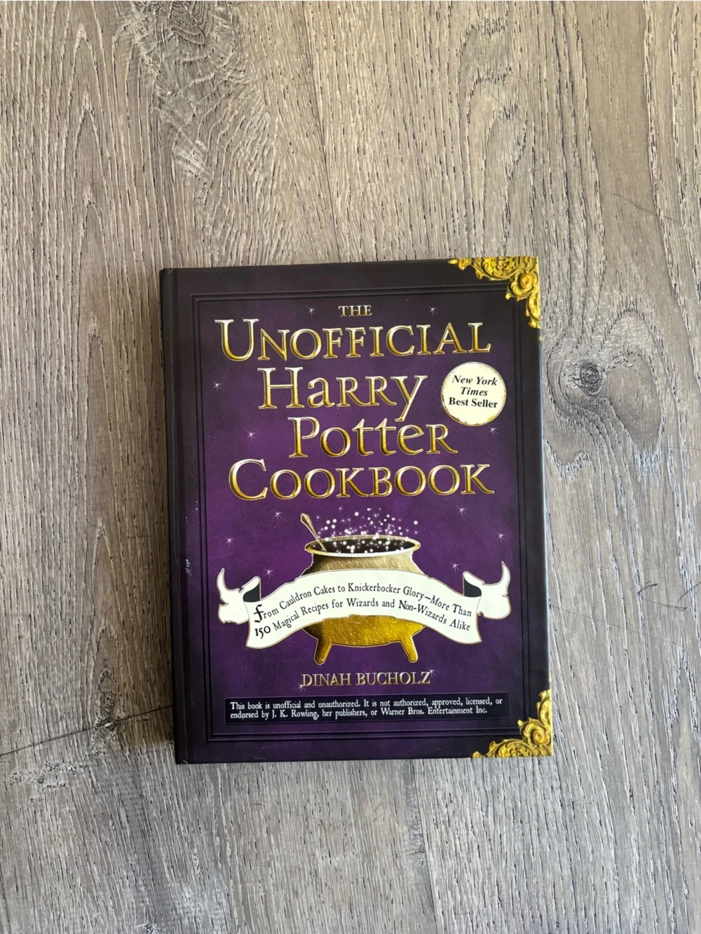 The Unofficial Harry Potter Cookbook by Dinah Bucholz